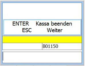 Enter Kassa beenden ESC weiter Button