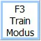 F3 Train Modus Button