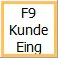F9 Kunde Eing Button