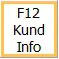 F12 Kund Info Button