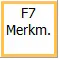 F7 Merkm. Button