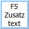 F5 Zusatztext Button