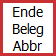 Ende Beleg Abbr Button