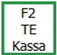 F2 TE Kassa Button