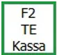 F2 TE Kassa Button