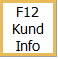 F12 Kund Info Button