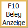 F10 Beleg Anzeige Button