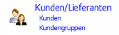 Kunden/Lieferanten Menüpunkt
