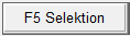 F5 Selektion Button