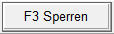 F3 Sperren Button