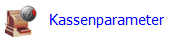 Kassenparameter Menüpunkt